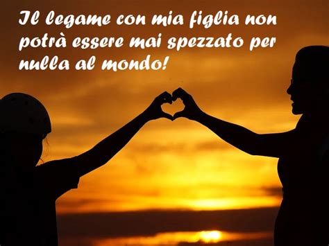 frasi per figlia